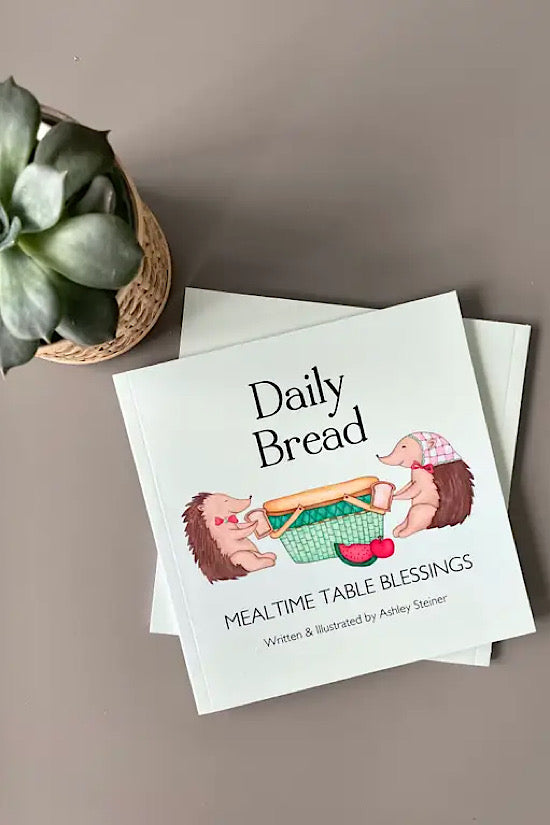 Daily Bread: Mealtime Blessings Book